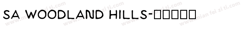 SA Woodland Hills字体转换